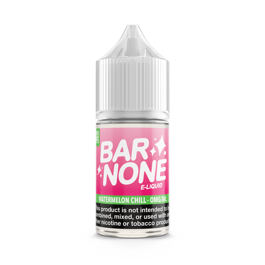 Bar None – Watermelon Chill
